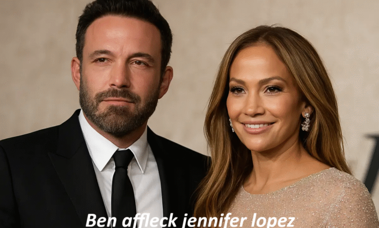 Ben Affleck Jennifer Lopez